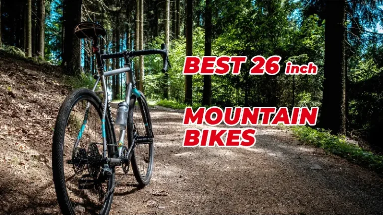 5 Best 26 Inch Mountain Bikes for Men